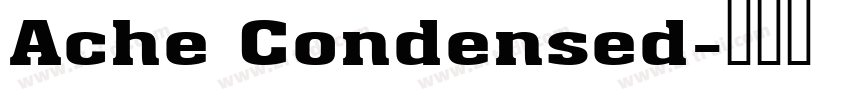 Ache Condensed字体转换